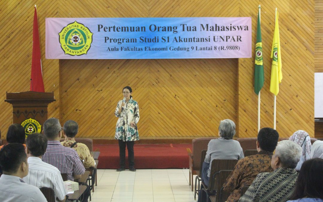 PERTEMUAN PRODI AKUNTANSI DENGAN ORANG TUA MAHASISWA BARU ANGKATAN 2019