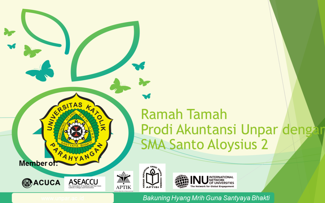 Accounting Study Program of UNPAR’s Faculty of Economics Made a Courtesy Visit to Santo Aloysius 2 High School